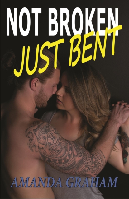 Not Broken Just Bent, EPUB eBook