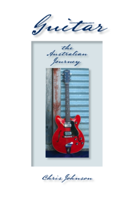 Guitar : The Australian Gourney, PDF eBook