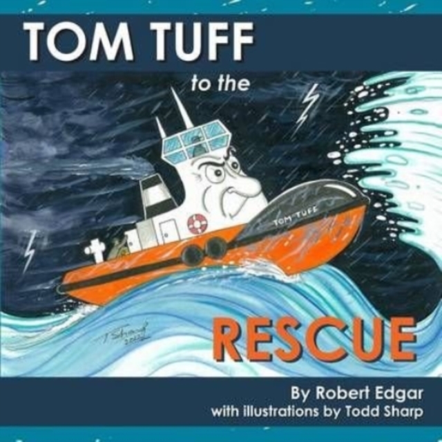 Tom Tuff to the Rescue, Paperback / softback Book