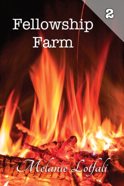 Fellowship Farm 2 : Books 4-6, Paperback / softback Book