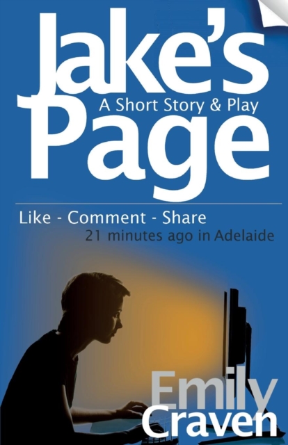 Jake's Page : A Short Story & Play, Paperback / softback Book
