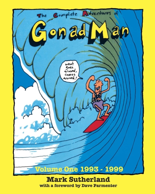 The Complete Adventures of Gonad Man, Paperback / softback Book