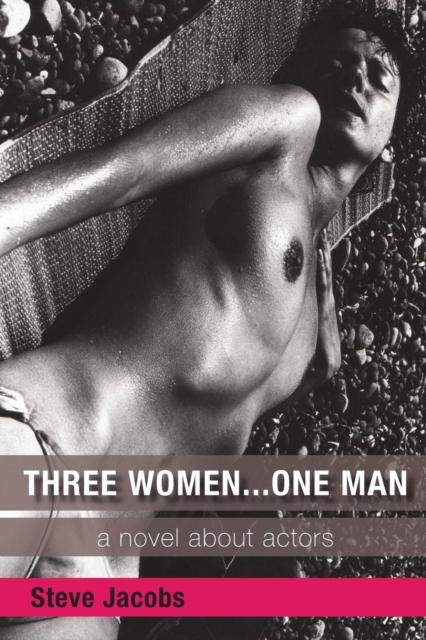 Three Women... One Man, Paperback / softback Book
