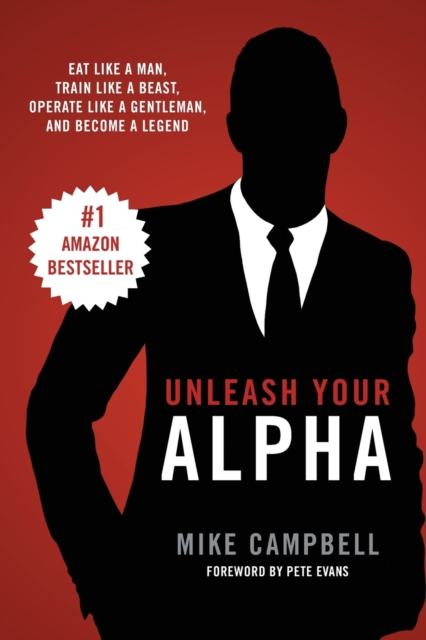 Unleash Your Alpha, Paperback / softback Book