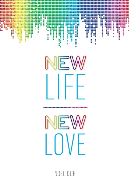 New Life New Love, Paperback / softback Book