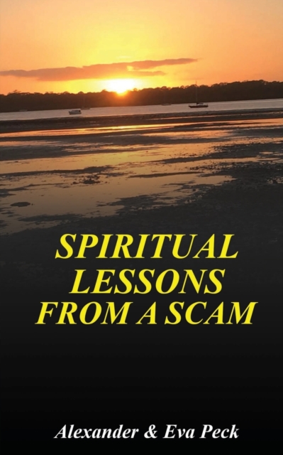 Spiritual Lessons from a Scam, Paperback / softback Book