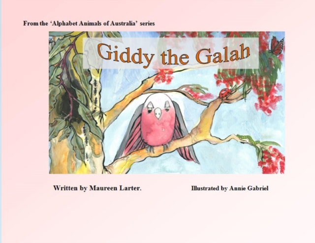 Giddy the Galah, Paperback / softback Book