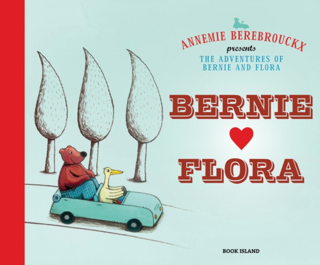 Bernie and Flora, Paperback / softback Book