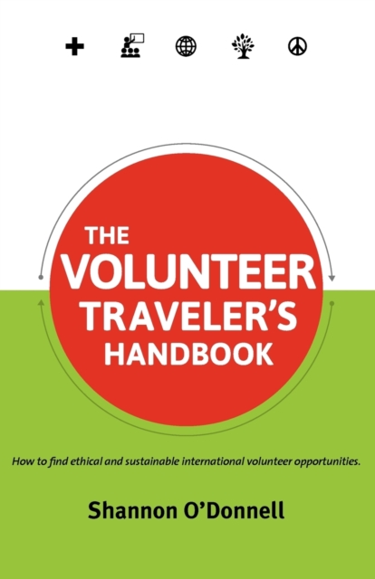 The Volunteer Traveler's Handbook, Paperback / softback Book
