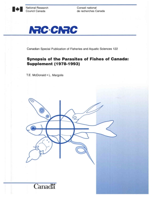Synopsis of the Parasites of Fishes of Canada, PDF eBook