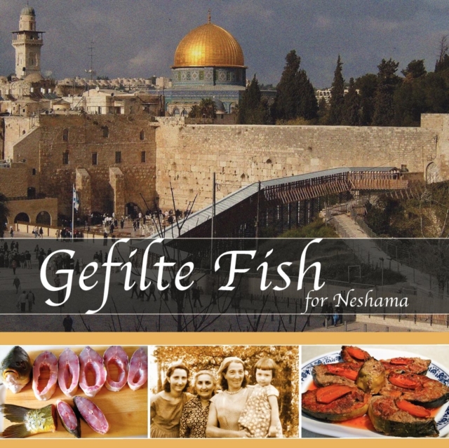 Gefilte Fish for Neshama, Paperback / softback Book