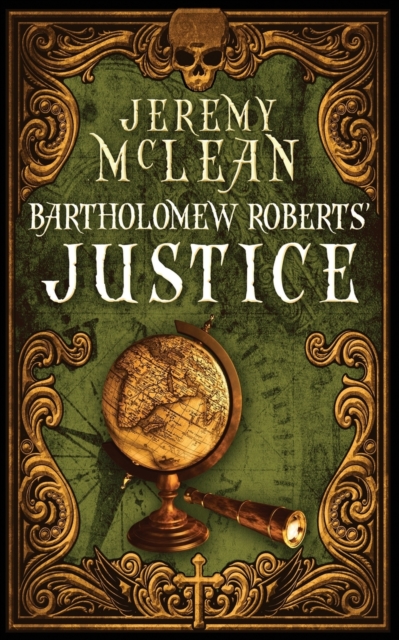 Bartholomew Roberts' Justice, Paperback / softback Book