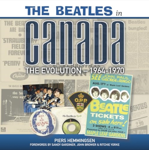 The Beatles in Canada : The Evolution 1964-1970 (Blue Book) The Beatles in Canada 2, Paperback / softback Book