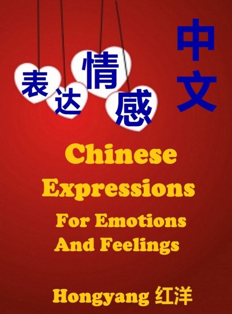 Chinese Expressions for Emotions and Feelings, EPUB eBook