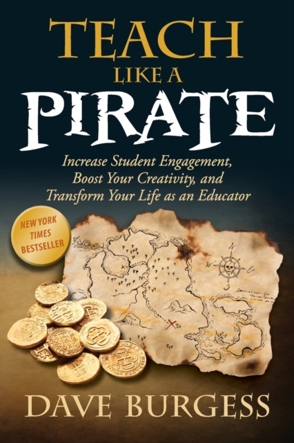 Teach Like A Pirate, Paperback / softback Book