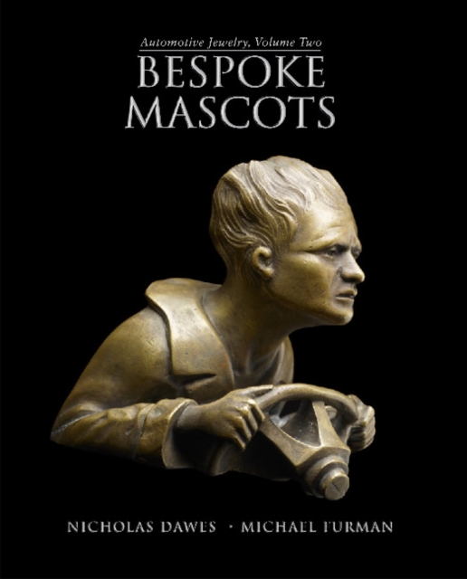 Automotive Jewelry -- Volume Two : Bespoke Mascots, Paperback / softback Book