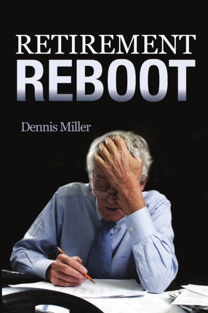 Retirement Reboot, Paperback / softback Book