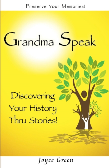 Grandma Speak, Paperback / softback Book