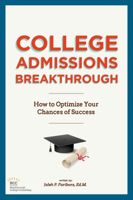 College Admissions Breakthrough, Paperback / softback Book