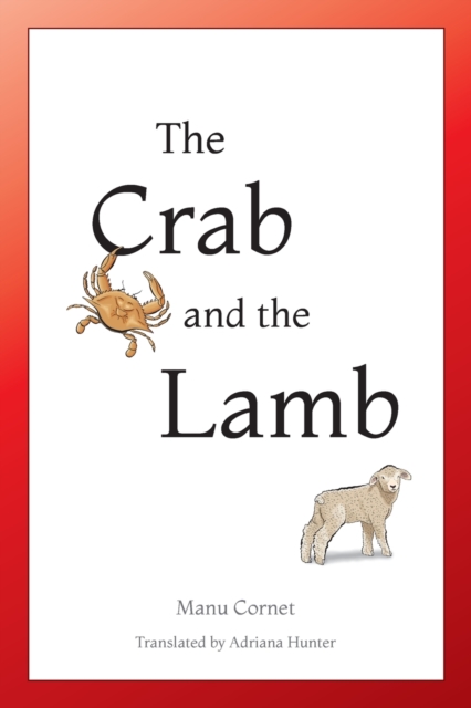 The Crab and the Lamb, Paperback / softback Book