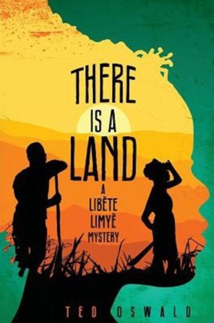 There is a Land : A Lib?te Limy? Mystery, Paperback / softback Book