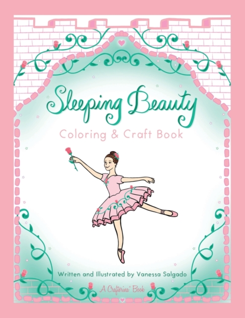 Sleeping Beauty Coloring & Craft Book, Paperback / softback Book