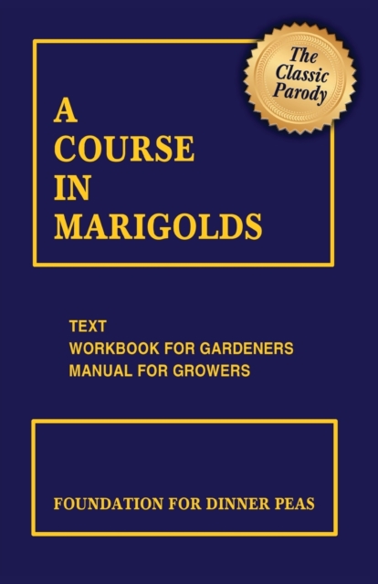 A Course in Marigolds, Paperback / softback Book