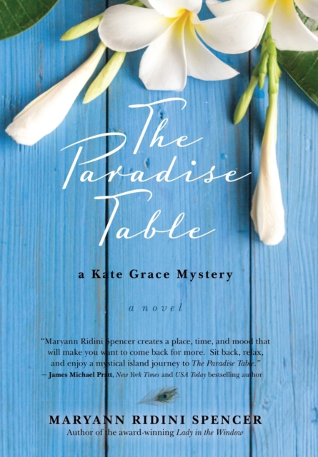 The Paradise Table : a Kate Grace Mystery, Hardback Book
