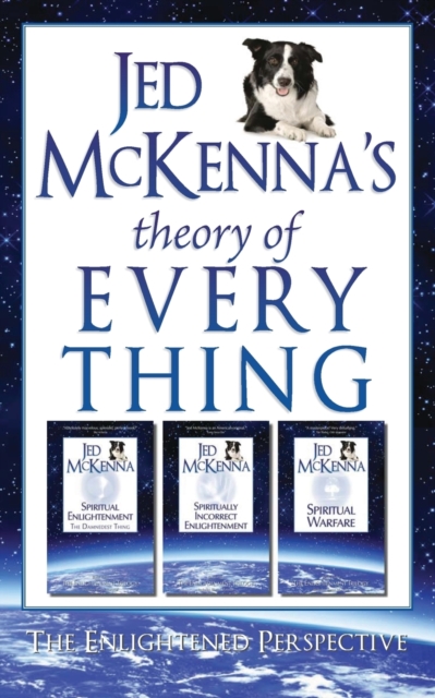 Jed McKenna's Theory of Everything : The Enlightened Perspective, Paperback / softback Book