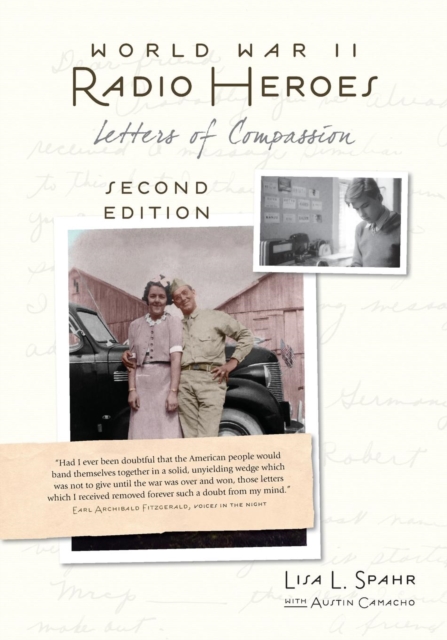 World War II Radio Heroes : Letters of Compassion, Paperback / softback Book