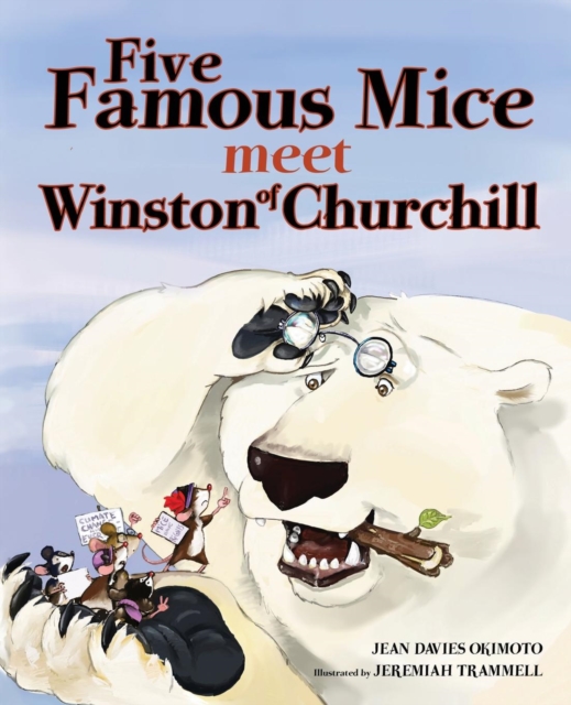 Five Famous Mice Meet Winston of Churchill, Paperback / softback Book
