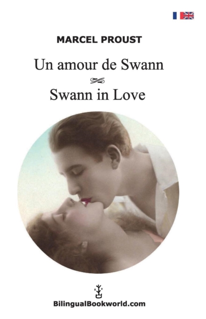 Un Amour de Swann - Swann in Love, Paperback / softback Book