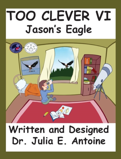 Too Clever VI : Jason's Eagle, Hardback Book