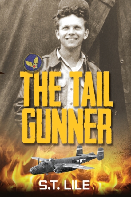The Tail Gunner, Paperback / softback Book