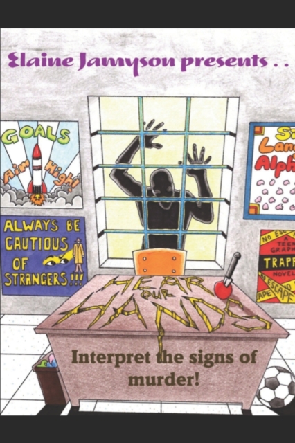 Hear Our Hands : Interpret the signs of murder, Paperback / softback Book