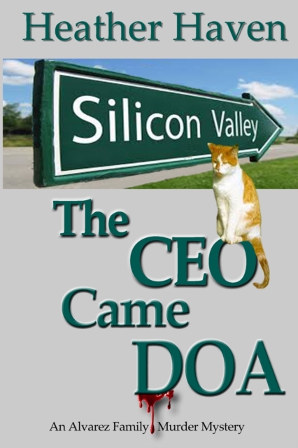 The CEO Came DOA, Paperback / softback Book