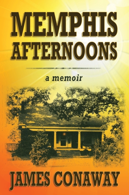 Memphis Afternoons, Paperback / softback Book
