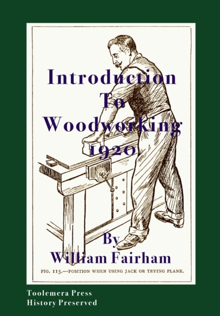 Introduction To Woodworking 1920, Paperback / softback Book