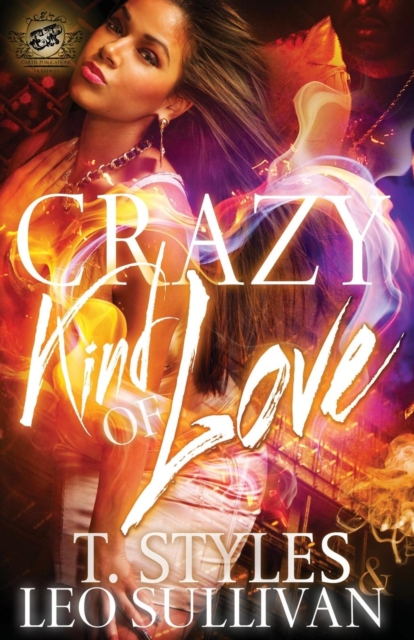 Crazy Kind of Love (The Cartel Publications Presents), Paperback / softback Book