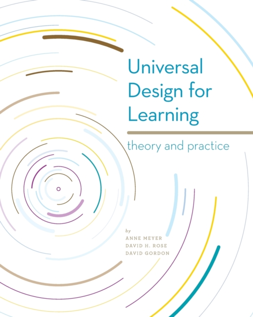 Universal Design for Learning : Theory and Practice, Paperback / softback Book