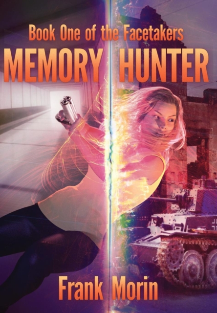 Memory Hunter, Hardback Book