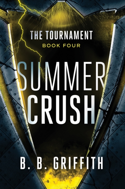 Summer Crush (The Tournament, #4), Paperback / softback Book