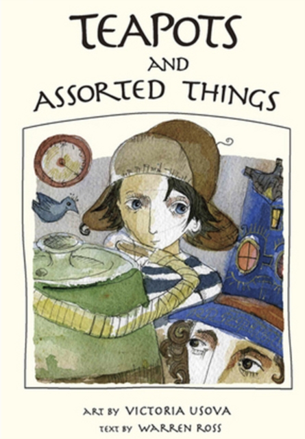 Teapots and Assorted Things, Hardback Book