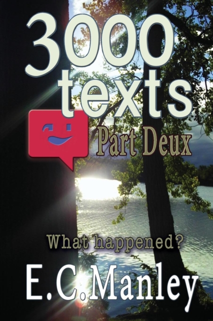 3000 texts : Part Deux, Paperback / softback Book