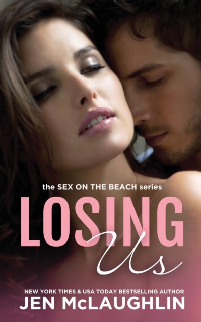 Losing Us : Sex on the Beach, Paperback / softback Book