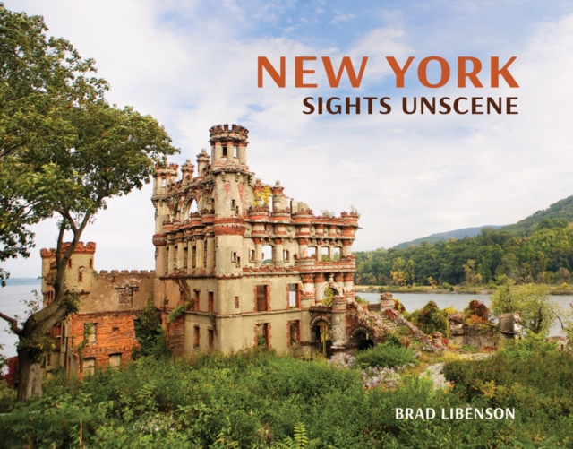 New York : Sights Unscene, Hardback Book
