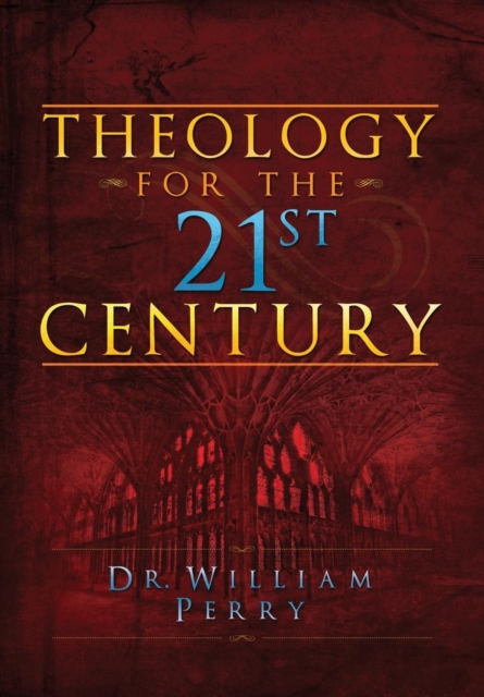 Theology for the 21st Century, Hardback Book