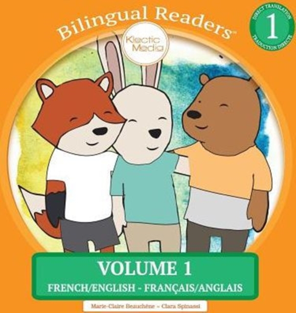 Bilingual Readers Volume 1 : French/English - Francais/Anglais, Hardback Book