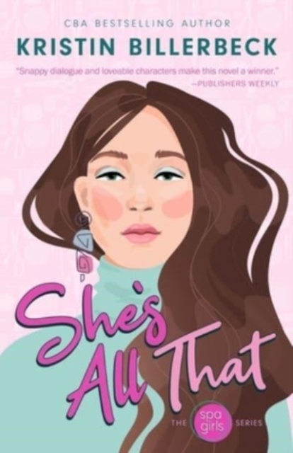 She's All That : A Spa Girls Novel, Paperback / softback Book