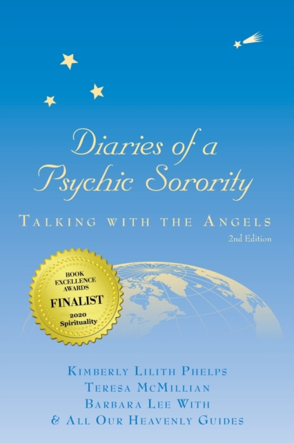 Diaries of a Psychic Sorority : Talking with the Angels, Paperback / softback Book